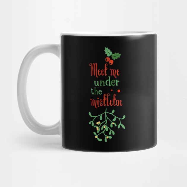 Meet Me Under the Mistletoe Funny Ugly Xmas Ugly Christmas by fromherotozero